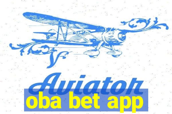 oba bet app